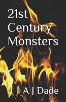 21st Century Monsters B0CLYLQ7L9 Book Cover