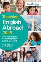 Teaching English Abroad 1844556441 Book Cover