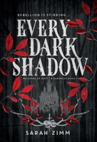 Every Dark Shadow B0CCHK22DV Book Cover