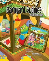 Barnyard Buddies: Perry Parrot Finds A Purpose 0578063913 Book Cover