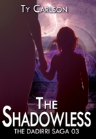 The Shadowless B0C3T2F74G Book Cover