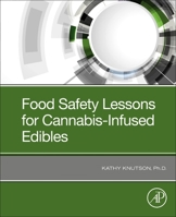 Food Safety Lessons for Cannabis-Infused Edibles 0128195126 Book Cover