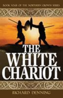 The White Chariot 0956483593 Book Cover