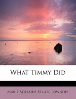 What Timmy Did 1437520146 Book Cover
