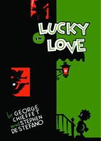 Lucky in Love: A Poor Man's History 1606993542 Book Cover