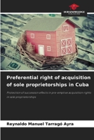 Preferential right of acquisition of sole proprietorships in Cuba 6209500978 Book Cover