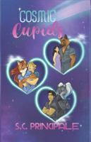 Cosmic Cupids (Felix Orbus Galaxy) B0G34GZ4ZT Book Cover