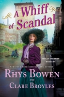 A Whiff of Scandal: A Molly Murphy Mystery (Molly Murphy Mysteries, 23) 1250399386 Book Cover