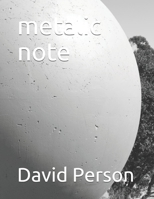 metalic note B0978QYWGC Book Cover