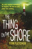 The Thing on the Shore 1849161364 Book Cover