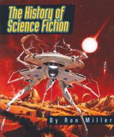 The History of Science Fiction (Single Title : Social Studies) 0531139794 Book Cover