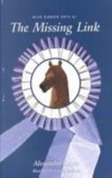 The Missing Link 0965550125 Book Cover