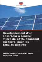 Développement d'un absorbeur à couche mince de CZTS, abondant sur terre, pour les cellules solaires 6204706284 Book Cover