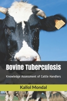 Bovine Tuberculosis: knowledge assessment of cattle handlers B087SM3SYW Book Cover