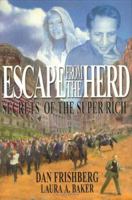 Escape from the Herd 0977754901 Book Cover