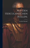Aus den Herculanischen Rollen. 1021559555 Book Cover