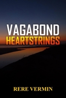VAGABOND HEARTSTRINGS 1964365686 Book Cover