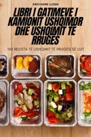 Libri I Gatimeve I Kamionit Ushqimor Dhe Ushqimit Të Rrugës 1805427199 Book Cover