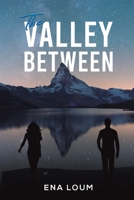 The Valley Between 1398468878 Book Cover