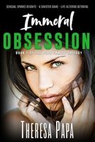 Immoral Obsession 1733309128 Book Cover