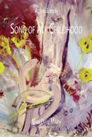 Song of My Childhood: Actors Edition 1475082398 Book Cover