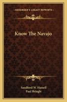 Know The Navajo 1163152331 Book Cover