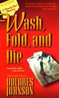 Wash, Fold, and Die (Mandy Dyer Mystery, Book 4) 0739406078 Book Cover