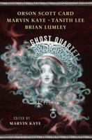 The Ghost Quartet 0765312514 Book Cover