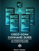Cisco CCNA Command Guide 197351284X Book Cover