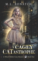 A Cagey CATastrophe B0BP3YH39W Book Cover