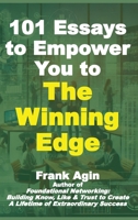 101 Essays to Empower You to the Winning Edge 1967521204 Book Cover