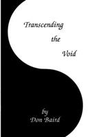 Transcending the Void 130474972X Book Cover