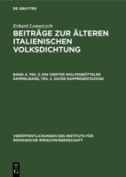 Ein Vierter Wolfenbütteler Sammelband, Teil 2. Sacre Rappresentazioni 3112579437 Book Cover