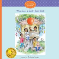 What Does a Family Look Like? 099638362X Book Cover