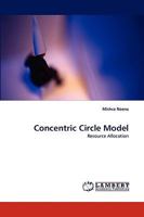 Concentric Circle Model: Resource Allocation 3838339789 Book Cover