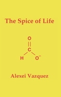 The Spice of Life B084QLM79X Book Cover