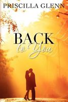 Back to You 1479103780 Book Cover