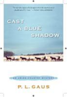 Cast a Blue Shadow 0452296692 Book Cover