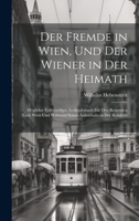 Der Fremde in Wien (German Edition) 102161565X Book Cover