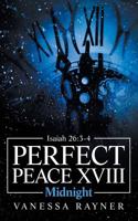 Perfect Peace Xviii: Midnight 1728309905 Book Cover