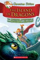 Island of Dragons (Geronimo Stilton and the Kingdom of Fantasy #12) 1338546937 Book Cover