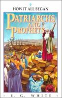 Patriarchs and Prophets 0816321108 Book Cover