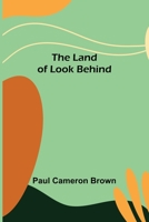The Land of Look Behind 9356702055 Book Cover
