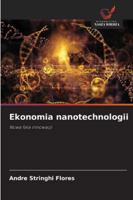 Ekonomia nanotechnologii: Nowa fala innowacji (Polish Edition) 6206808386 Book Cover