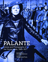 Palante: Young Lords Party 1608461297 Book Cover