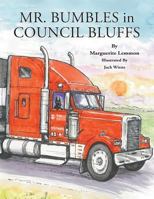 Mr. Bumbles in Council Bluffs 1633386996 Book Cover