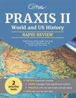 Praxis II World and US History Rapid Review Study Guide: Test Prep and Practice Questions for the Praxis 0941/5941 Exam 1635301890 Book Cover