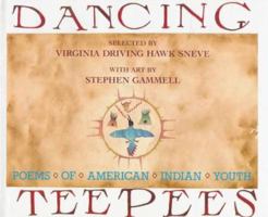 Dancing Teepees: Poems of American Indian Youth 0823407241 Book Cover