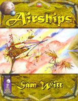 Airships (BAS1009) 1592630006 Book Cover