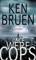 Once Were Cops 0312540175 Book Cover